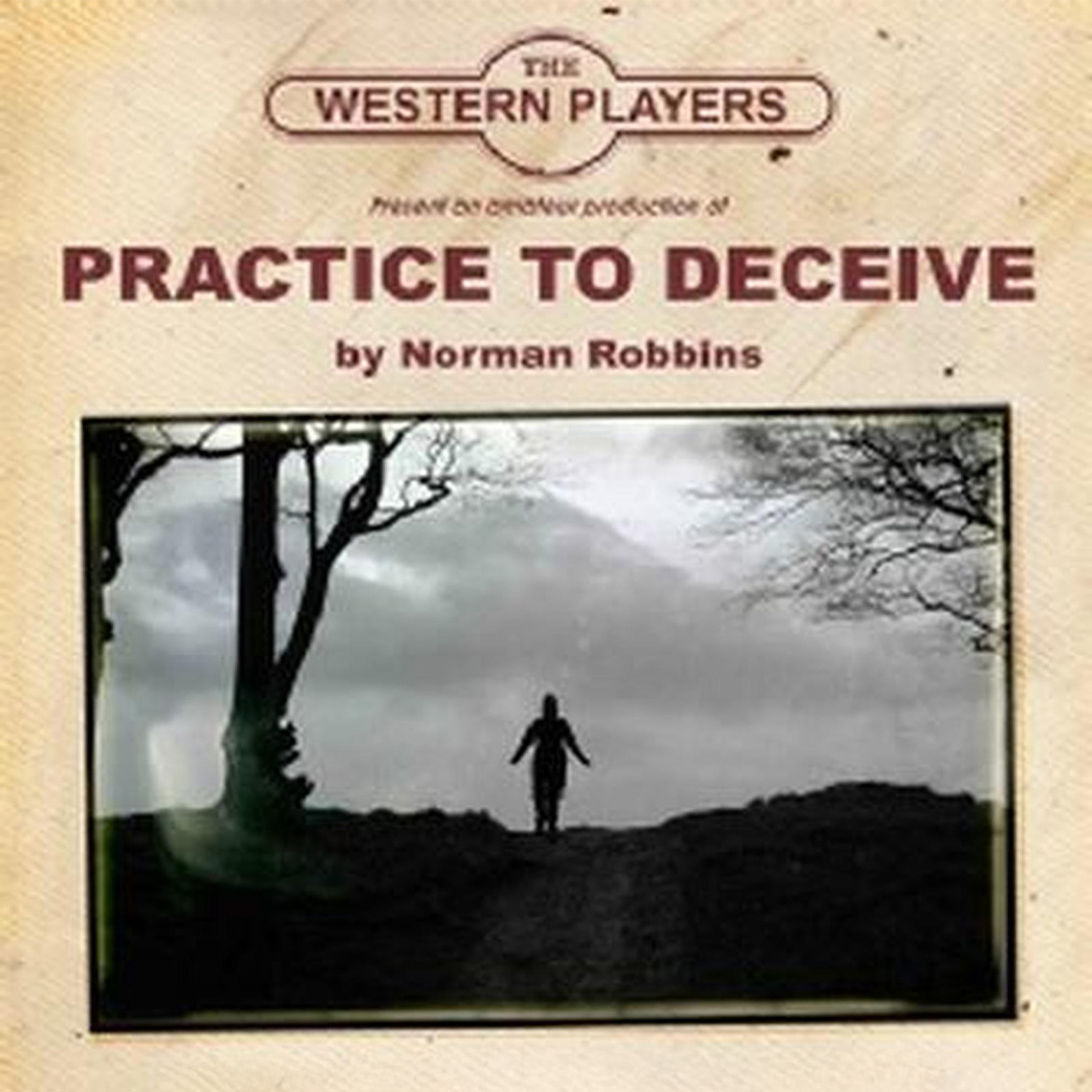 Practice To Deceive